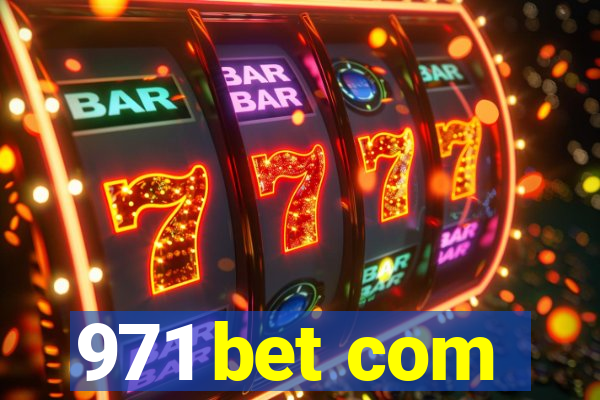 971 bet com